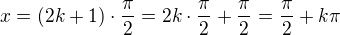 $x=(2k+1)\cdot \frac{\pi}{2}=2k\cdot \frac{\pi}{2}+\frac{\pi}{2}=\frac{\pi}{2}+k\pi$