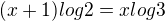 $(x+1)log2=xlog3$