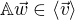 $\mathbb{A}\vec{w} \in \langle\vec{v}\rangle$