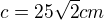 kopírovat do textarea $c = 25\sqrt{2} cm$