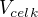 $V_{celk}$
