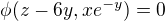 $\phi(z-6y,xe^{-y})=0$