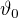 $\vartheta _{0}$