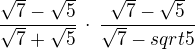 $\frac{\sqrt{7}-\sqrt{5}}{\sqrt{7}+\sqrt{5}} \, \cdot \, \frac{\sqrt{7}-\sqrt{5}}{\sqrt{7}-sqrt{5}}$