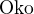 $\mathrm{Oko}$
