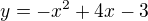 $y=-x^{2}+4x-3$