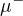 $\mu ^{-}$