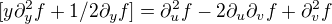 $[y\partial_y^2 f+1/2\partial_y f]=\partial_u^2 f-2\partial_u \partial_v f+\partial_v^2 f$