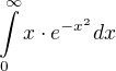 $\int\limits_{0}^{\infty}x\cdot e^{-x^2} dx$