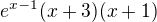 $e^{x-1}(x+3)(x+1)$
