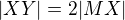 $|XY|=2|MX|$