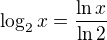 $\log_2x=\frac{\ln x}{\ln 2}$