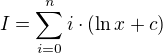 $I = \sum_{i=0}^{n}i\cdot(\ln x+c)$