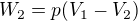 $W_2=p(V_1-V_2)$