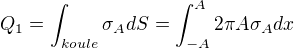 $Q_1 = \int_{koule} \sigma_A dS = \int_{-A}^A 2 \pi A \sigma_A dx$