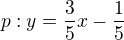 $p:y=\frac{3}{5}x-\frac{1}{5}$