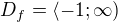 kopírovat do textarea $D_f=\langle -1;\infty)$