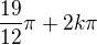 $\frac{19}{12}\pi +2k\pi $