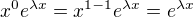 $x^0e^{\lambda x}=x^{1-1}e^{\lambda x}=e^{\lambda x}$