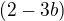 $(2-3b)$