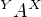 $^{Y}A^{X}$