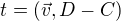 $t = (\vec{v}, D-C)$