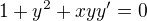 $1+y^2+xyy'=0$