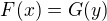 $F(x) = G(y)$