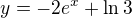 $y=-2e^x+\ln 3$