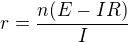 $r=\frac{n(E-IR)}{I}$