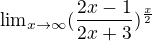 ${\lim}\limits_{x \to \infty} (\frac{2x-1}{2x+3})^{\frac{x}{2}}$