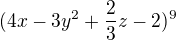 $(4x-3y^2+\frac23z-2)^9$