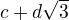 $c+d\sqrt{3}$