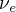 $\nu_e$