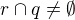 $r\cap q\not=\emptyset $
