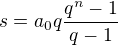 $s=a_0q\frac{q^n-1}{q-1}$