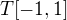 $T[-1,1]$
