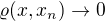 $\varrho(x,x_n) \to 0$