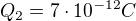 $Q_{2}=7\cdot 10^{-12}C$