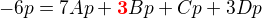 $-6p = 7Ap+{\color{red}\boldsymbol{3}}Bp+Cp+3Dp$