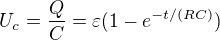$U_{c}=\frac{Q}{C}=\varepsilon (1-e^{-t/(RC)})$