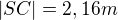 $|SC|=2,16m$