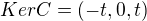 $K er C= {{(-t,0,t)}}$