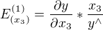 $E^{(1)}_{(x_{3})}=\frac{\partial y}{\partial x_{3} }*\frac{x_{3}}{y^{\wedge }}$