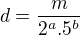 $d=\frac m{2^a.5^b}$