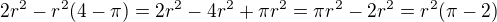 kopírovat do textarea $2r^2-r^2(4-\pi)=2r^2-4r^2+\pi r^2=\pi r^2-2r^2=r^2(\pi-2)$