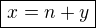 $\boxed{x=n+y}$