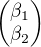 kopírovat do textarea $\begin{pmatrix}\beta_1\\\beta_2\end{pmatrix}$