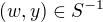 $(w, y) \in S^{-1}$