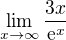 $\lim_{x \to \infty} \frac{3x}{\mathrm{e}^x}$